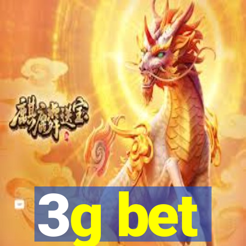 3g bet